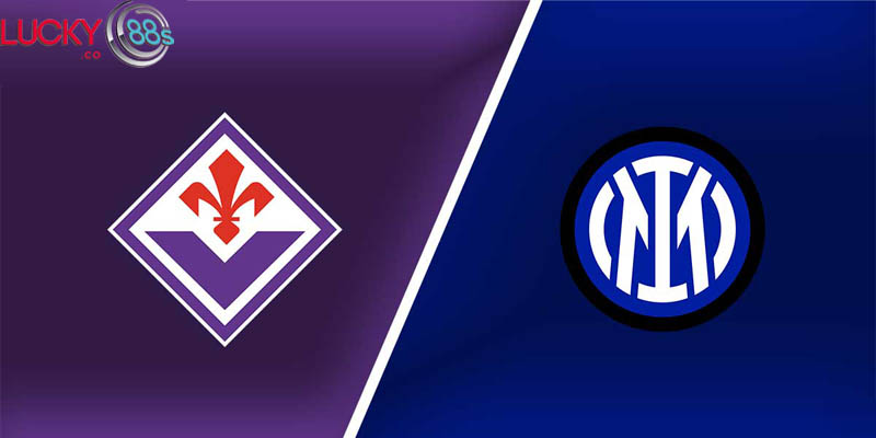 Fiorentina vs Inter ngày 7/2